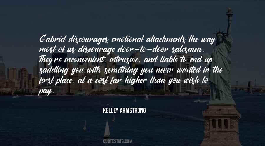 Quotes About Emotional Attachments #233739
