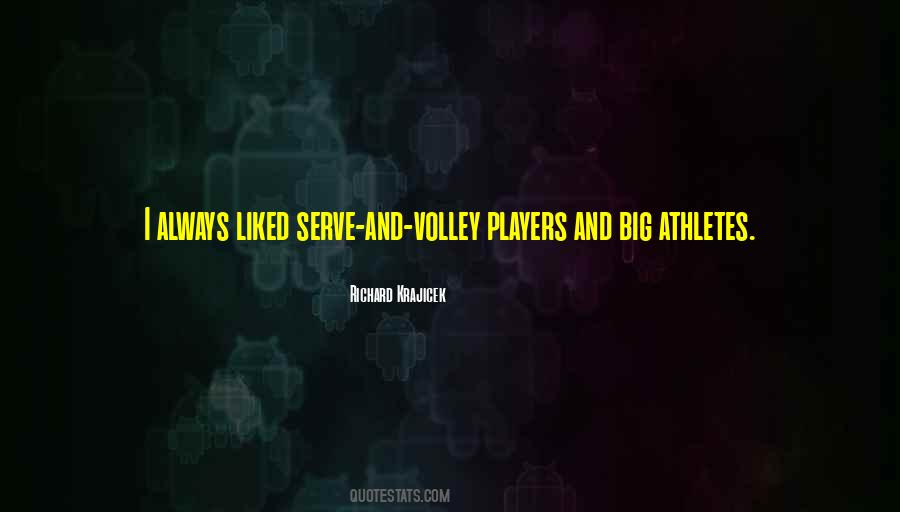 Quotes About Volley #1825702