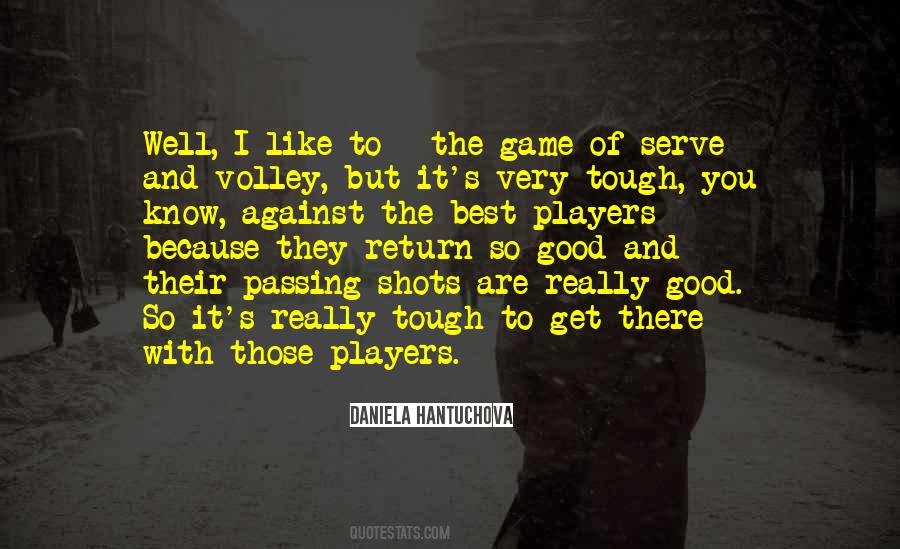 Quotes About Volley #31518