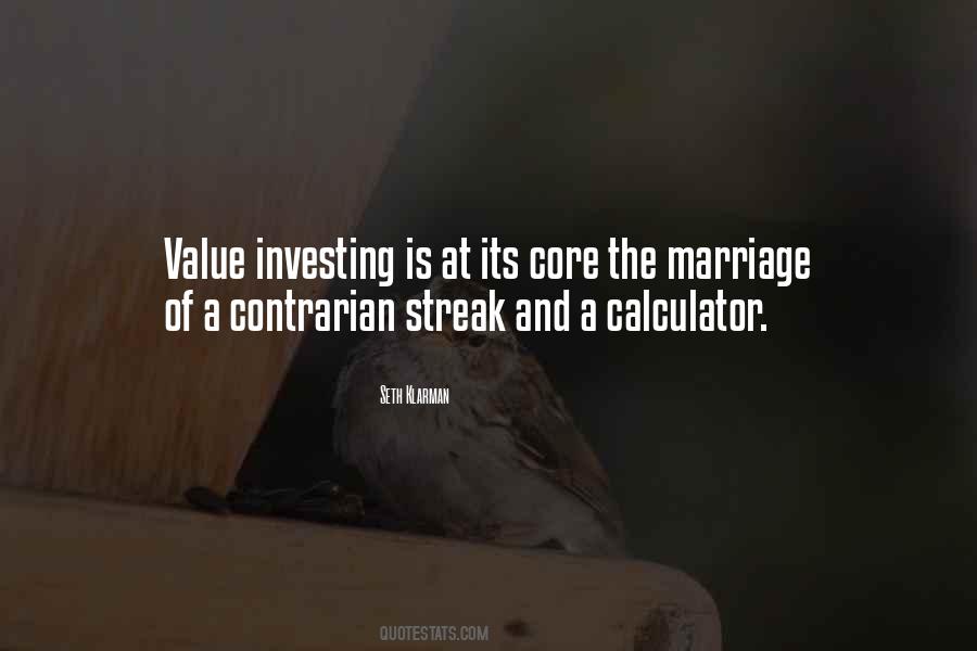 Quotes About Contrarian Investing #589865