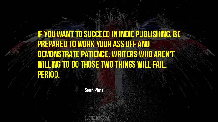 Indie Writers Quotes #1335037
