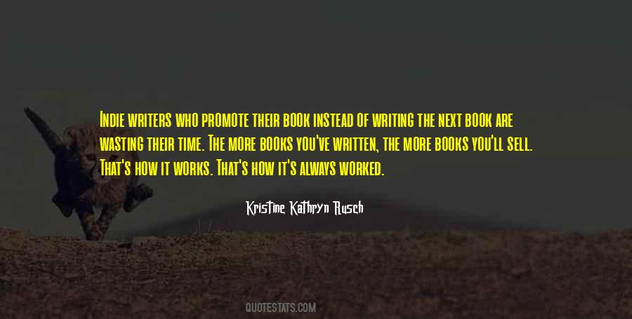 Indie Writers Quotes #696751
