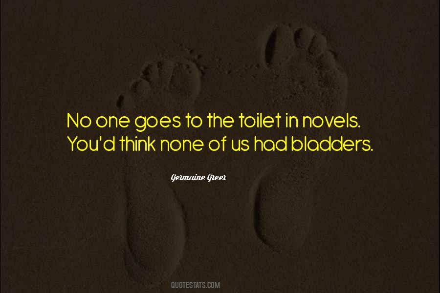 Quotes About Bladders #1709457