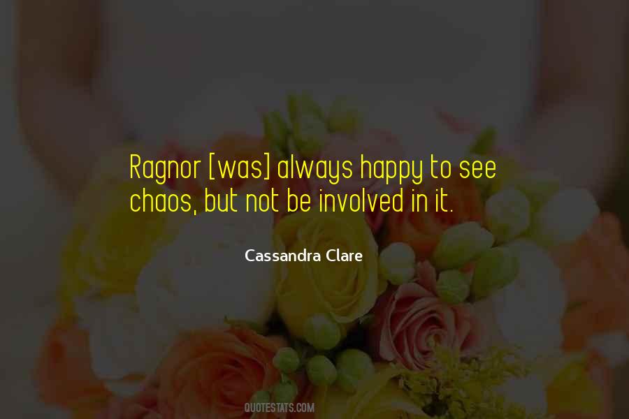 Quotes About Ragnor #811340
