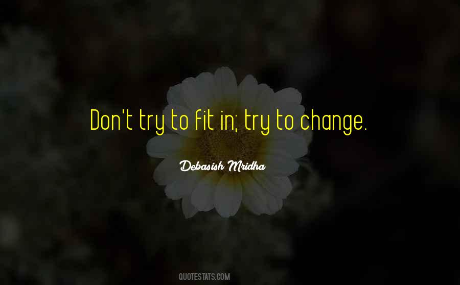 Try To Change Quotes #1627011