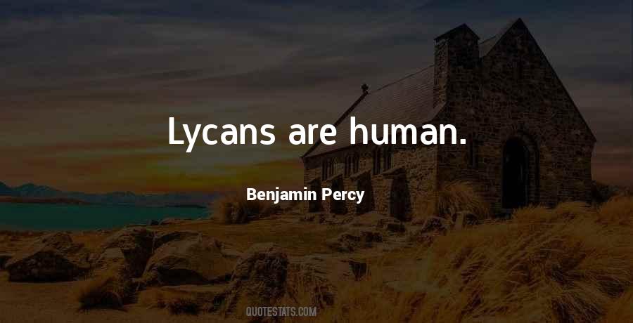 Quotes About Lycans #326207