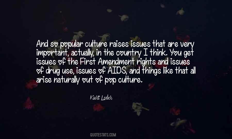 Drug Culture Quotes #949442