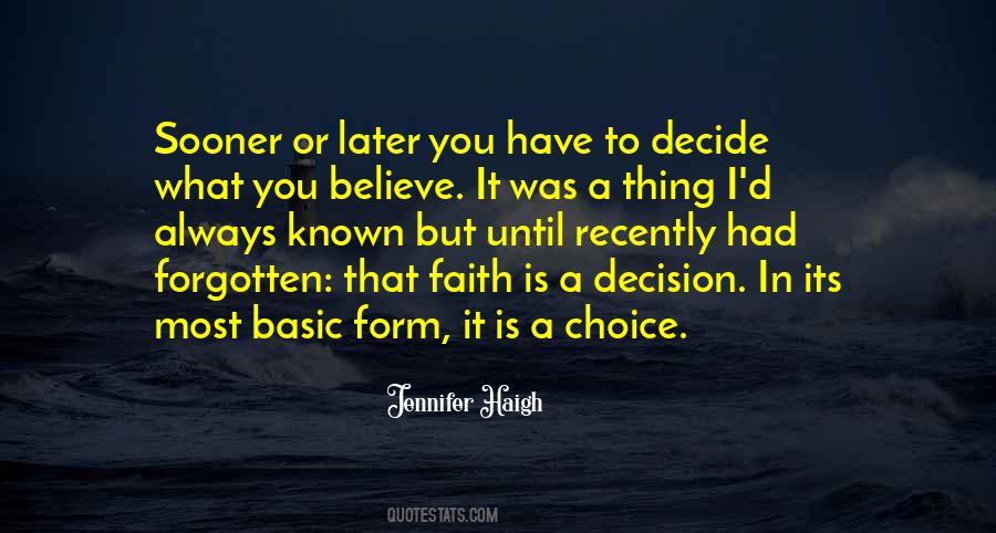 Decision In Quotes #1109563