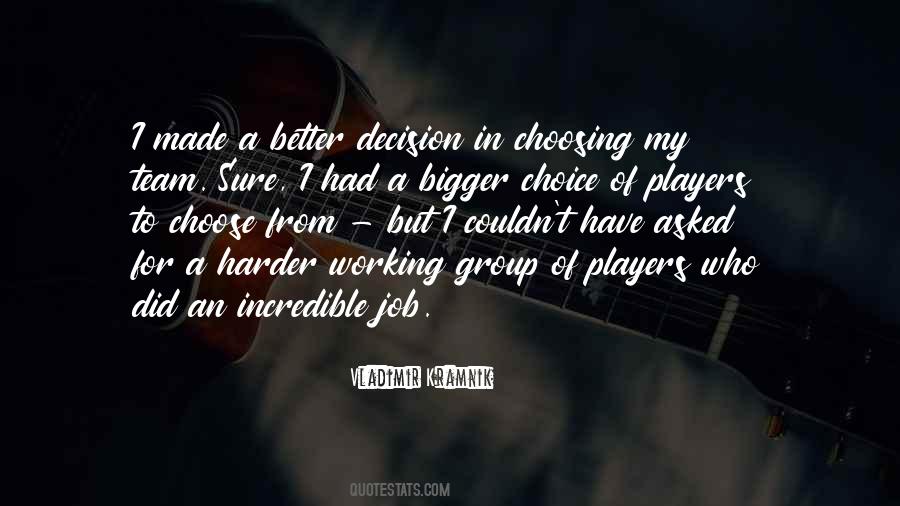 Decision In Quotes #805480
