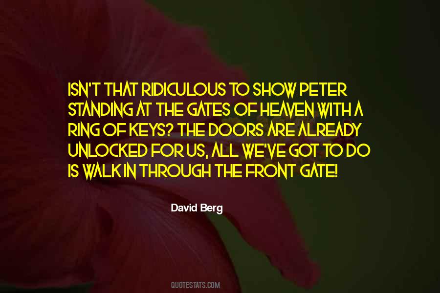 Quotes About Gates Of Heaven #1861021