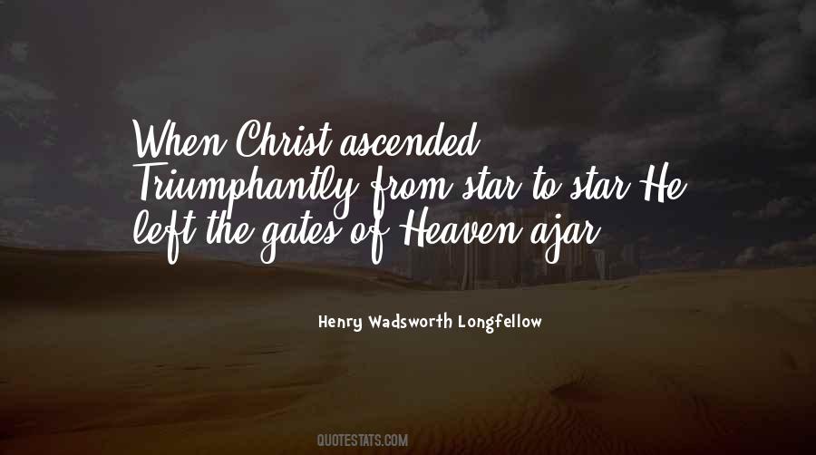Quotes About Gates Of Heaven #304778