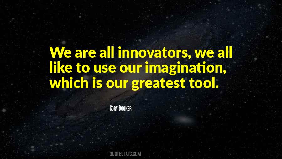 Quotes About Innovators #806917