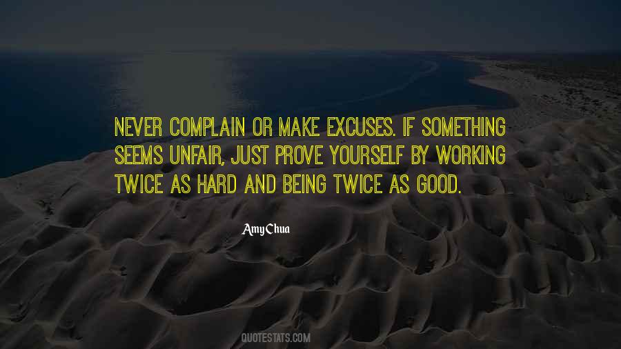 Quotes About Working Twice As Hard #147023