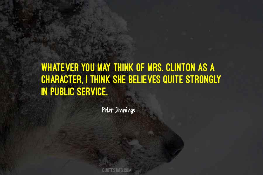 She Believes Quotes #1372138