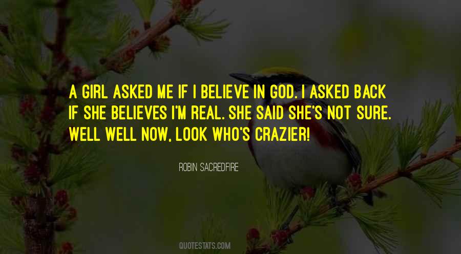 She Believes Quotes #593598