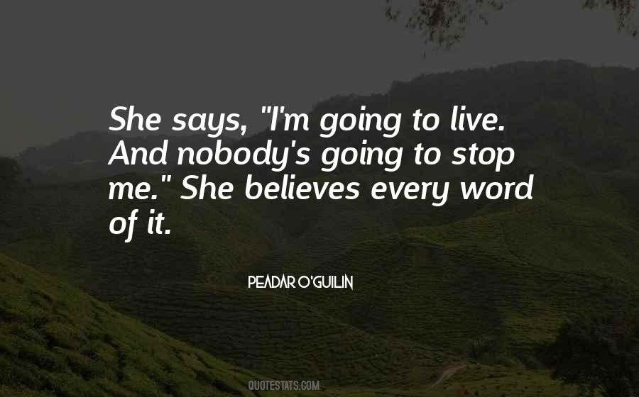 She Believes Quotes #850805