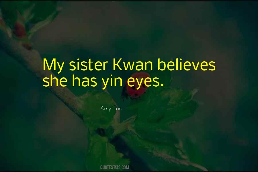 She Believes Quotes #919860