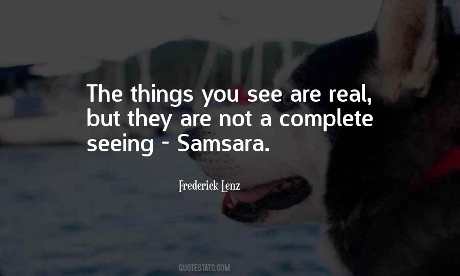 Quotes About Seeing The Real Me #244966