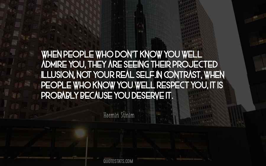 Quotes About Seeing The Real Me #680538