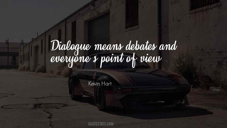 Quotes About Debates #1179123