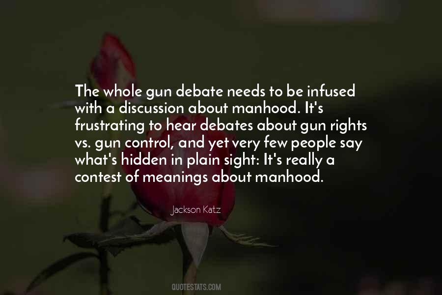 Quotes About Debates #1287037