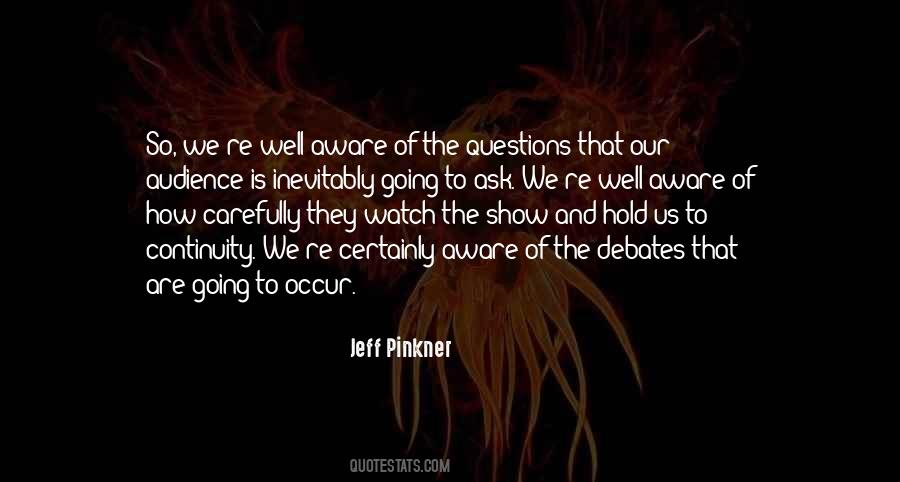 Quotes About Debates #1688119