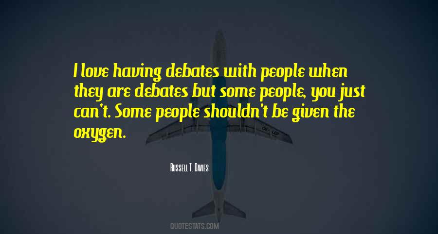 Quotes About Debates #1728668