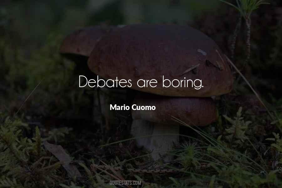 Quotes About Debates #978913