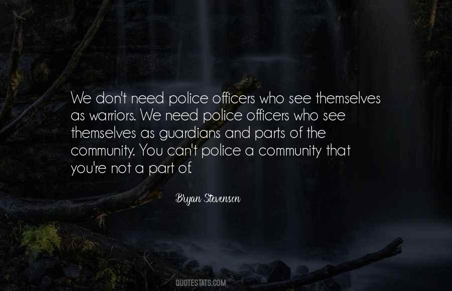 Quotes About Police And Community #1038691