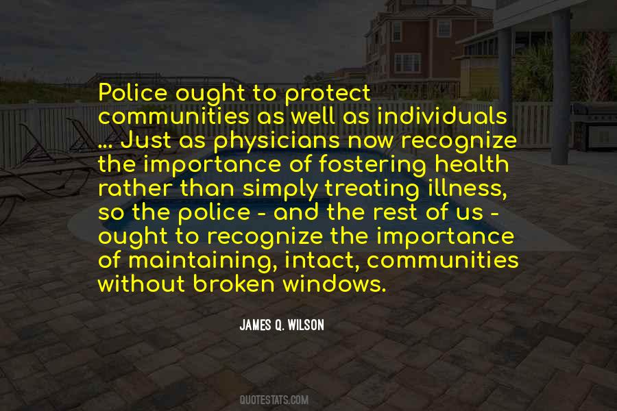 Quotes About Police And Community #1215120