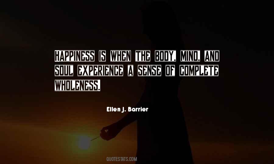 Quotes About Complete Happiness #1608186