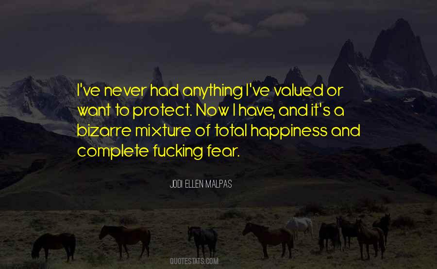 Quotes About Complete Happiness #1814873