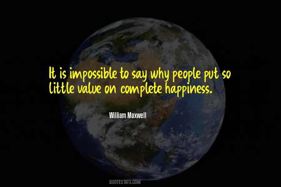 Quotes About Complete Happiness #661317