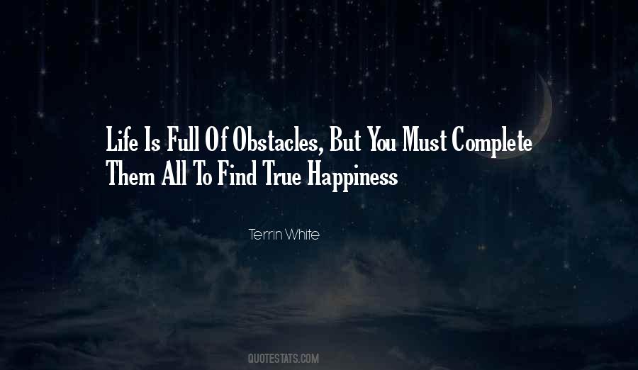 Quotes About Complete Happiness #712536