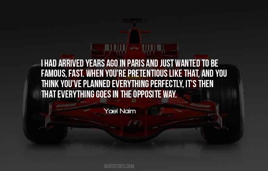 Not Everything Goes As Planned Quotes #132416