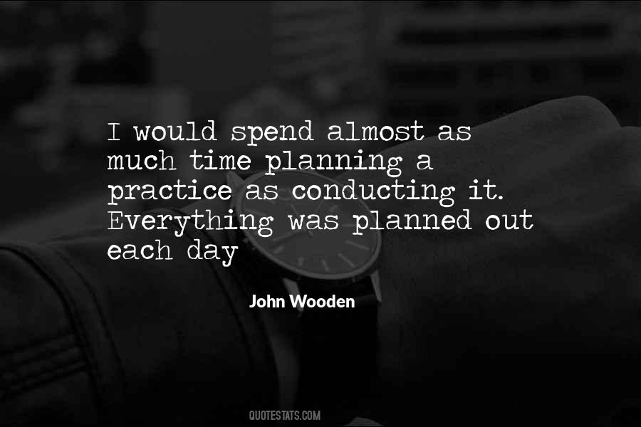 Not Everything Goes As Planned Quotes #214556