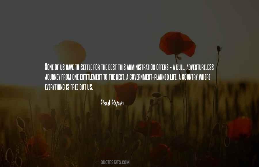 Not Everything Goes As Planned Quotes #383634