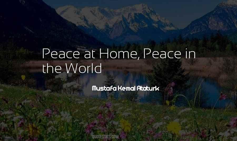 Quotes About Peace In The Home #1373503
