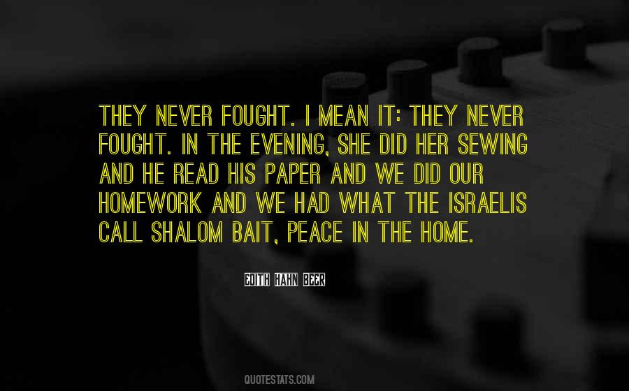 Quotes About Peace In The Home #1390954