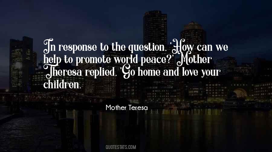 Quotes About Peace In The Home #343909