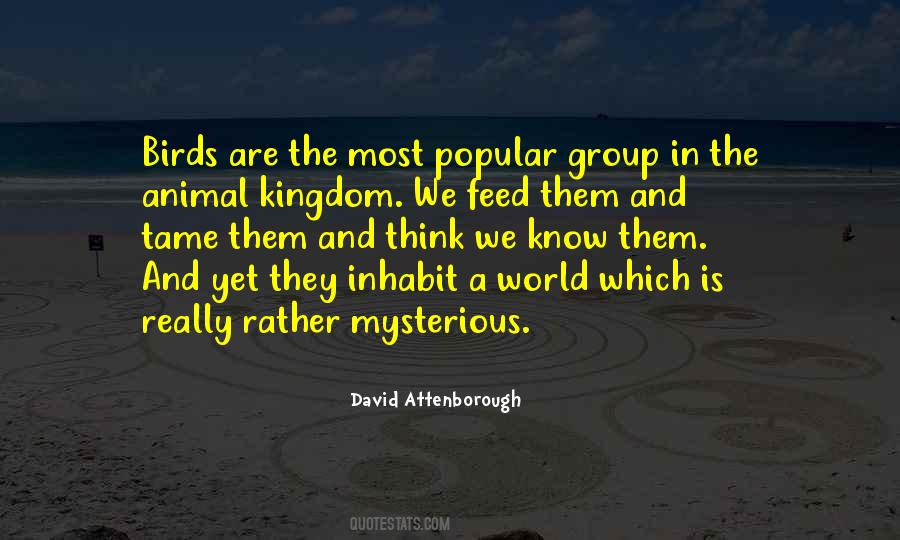 Quotes About The Animal Kingdom #1637286