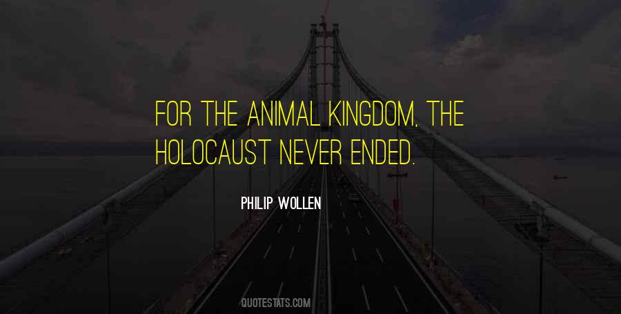 Quotes About The Animal Kingdom #239704