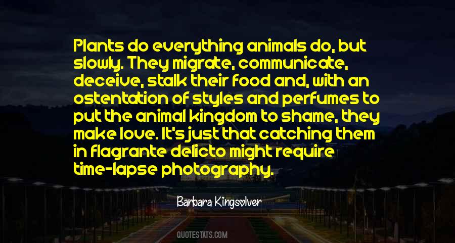 Quotes About The Animal Kingdom #992882