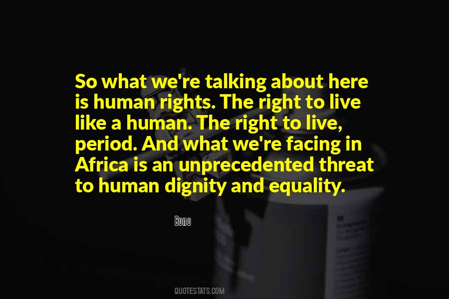 Quotes About Human Rights And Equality #136795