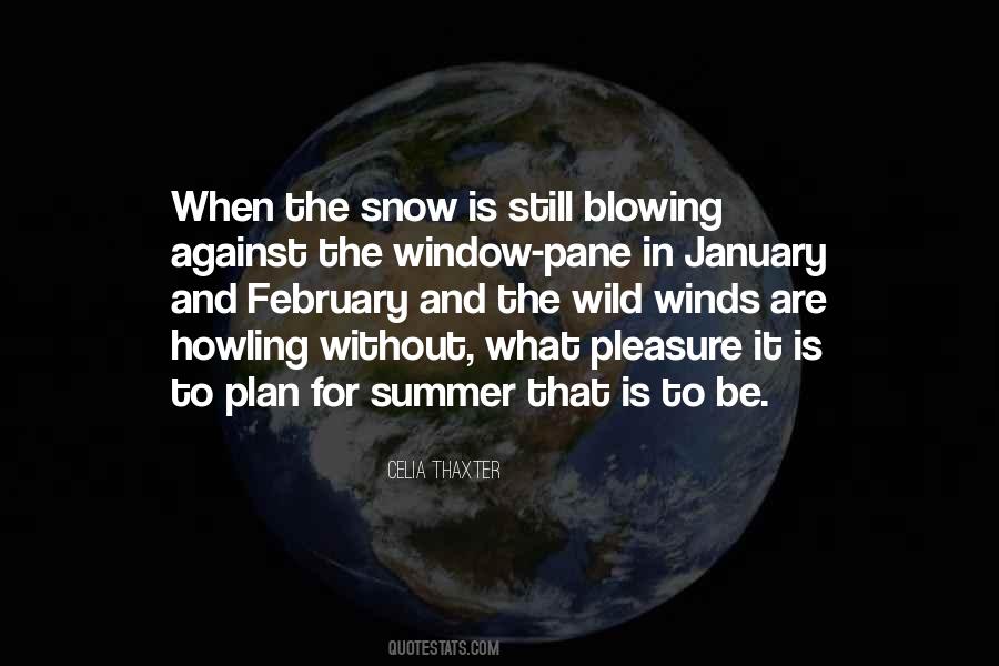 Quotes About Blowing #1055331