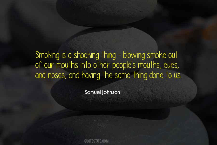 Quotes About Blowing #1370946
