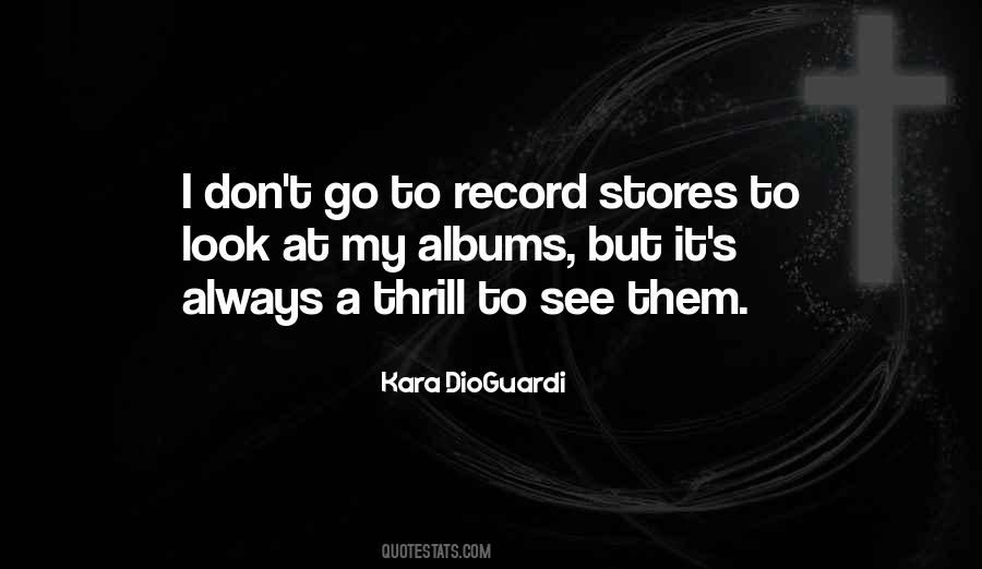 Quotes About Record Stores #1048424
