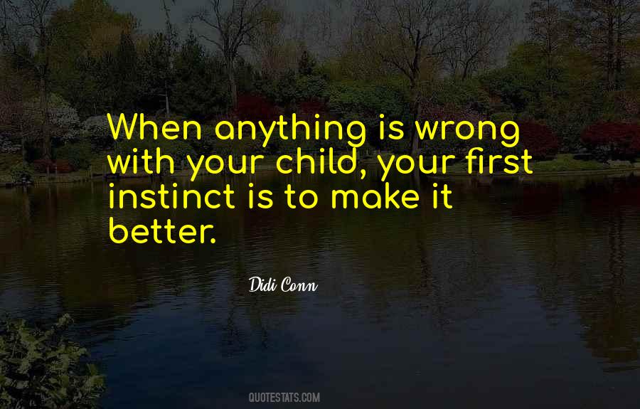 First Instinct Quotes #1398208