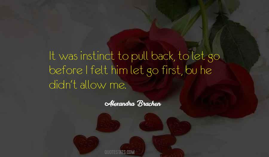First Instinct Quotes #285912