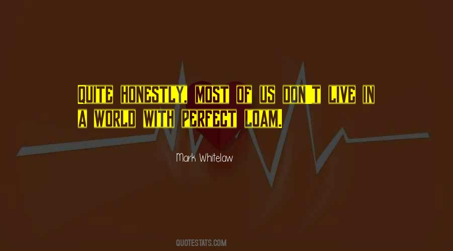 Live Honestly Quotes #1204304
